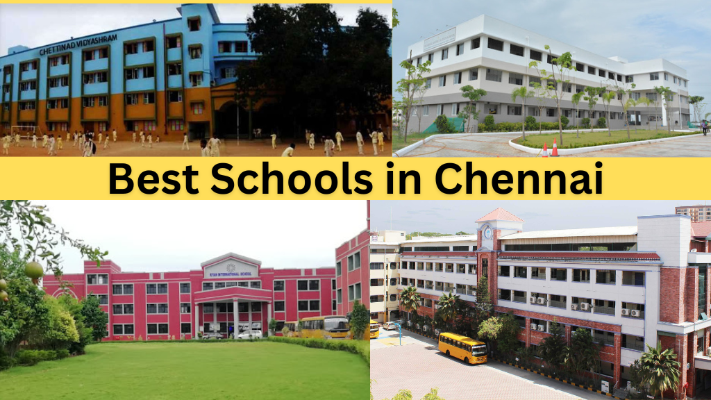 30 Best Schools in Chennai 2023-24 (Genuine List, No Ads)