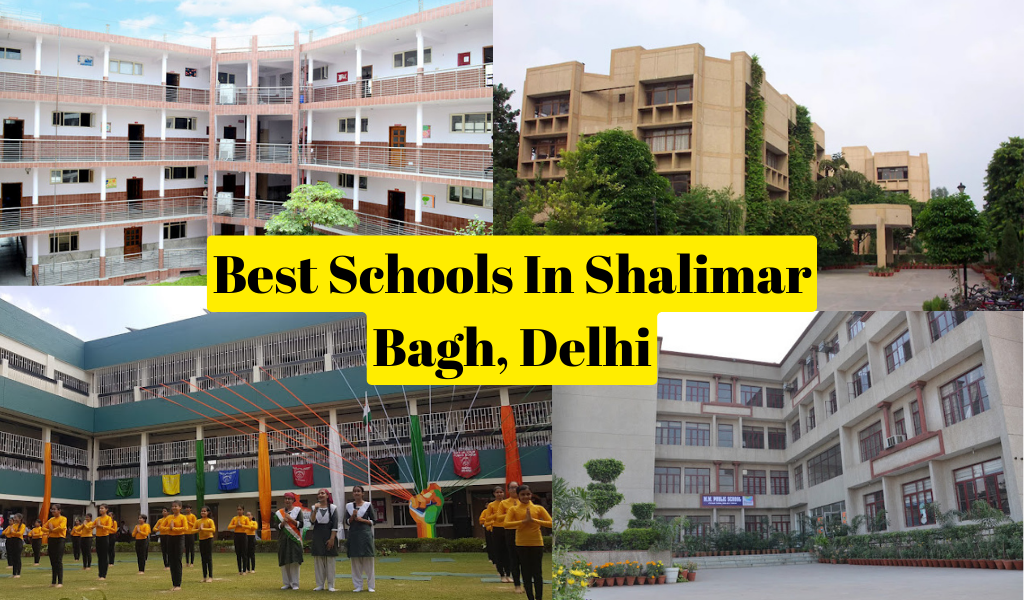 Best Schools In Shalimar Bagh Delhi 