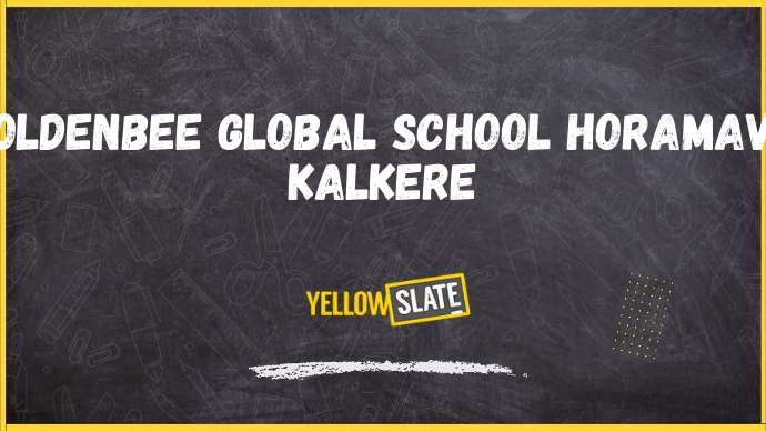 Goldenbee Global School - Horamavu bengaluru-Image