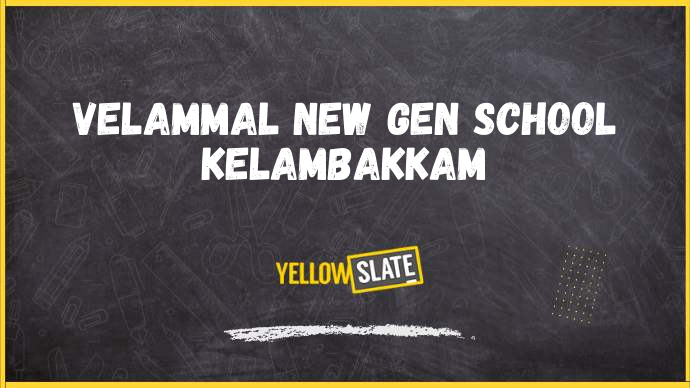 Velammal New Gen School chennai-Image