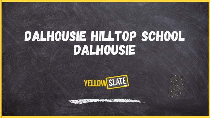 Dalhousie Hilltop School dalhousie-Image