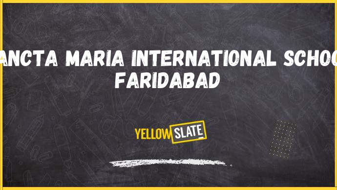 Sancta Maria International School faridabad-Image