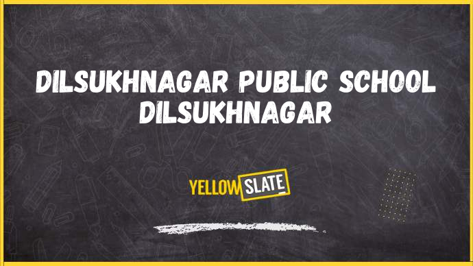 Dilsukhnagar Public School hyderabad-Image