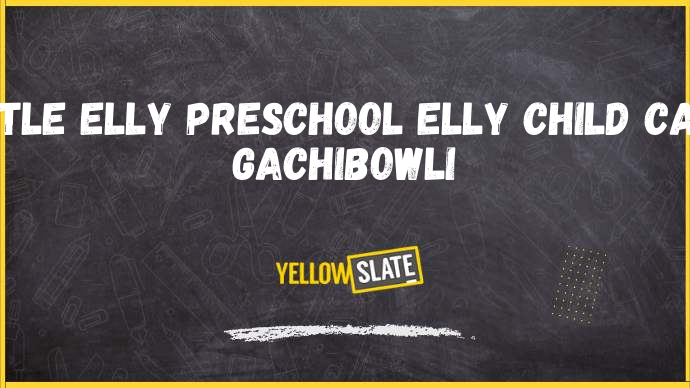 Little Elly Preschool Elly Child Care,ambedkar-nagar-miyapur-hyderabad-Image