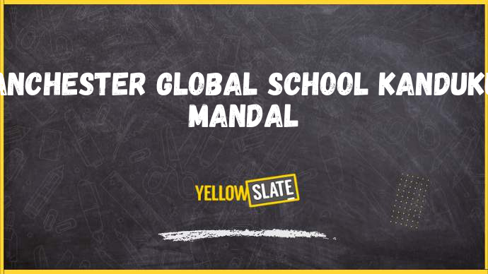 Manchester Global School hyderabad-Image