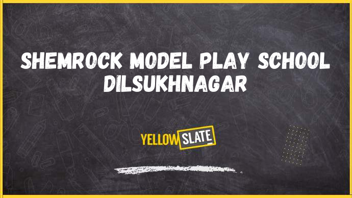 ShemRock Model Play School hyderabad-Image