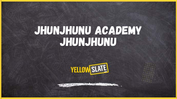 JHUNJHUNU ACADEMY jhunjhunu-Image