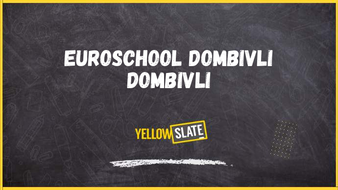 EuroSchool Dombivli mumbai-Image